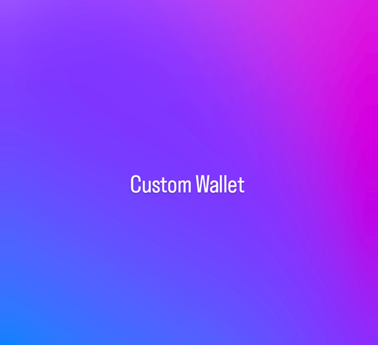 Custom wallet